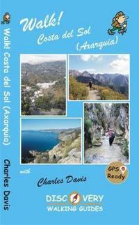 Book Cover for Walk! Costa Del Sol (Axarquía) by Charles Davis