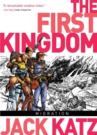 Book Cover for The First Kingdom. Volume 4 Migration by Jack Katz
