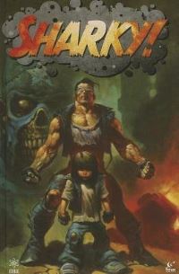 Book Cover for Sharky! Volume 1 When Titans Clash! by Dave Elliott