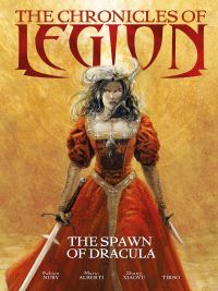 Book Cover for The Chronicles of Legion. Volume Two The Spawn of Dracula by Fabien Nury