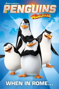 Book Cover for Penguins of Madagascar. Volume One When in Rome by DreamWorks Animation