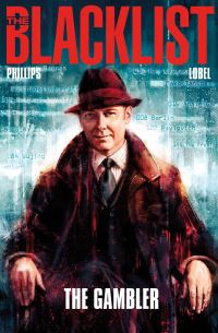 Book Cover for The Blacklist. 1 The Gambler (No. 148) by Nicole Phillips