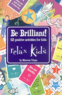 Book Cover for Relax Kids: Be Brilliant! by Marneta Viegas