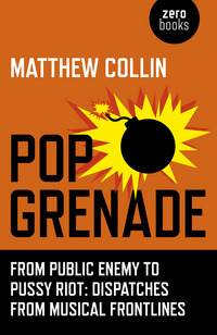 Book Cover for Pop Grenade by Matthew Collin