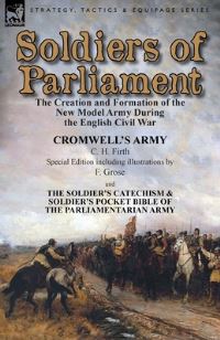 Book Cover for Soldiers of Parliament by C H Firth