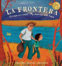 Book Cover for La Frontera by Deborah Mills, Alfredo Alva