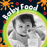 Book Cover for Baby Food by Stefanie Paige Wieder