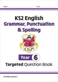 Book Cover for KS2 English Year 6 Grammar, Punctuation & Spelling Targeted Question Book (With Answers) by CGP Books