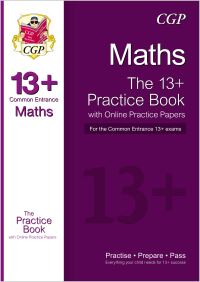 Book Cover for 13+ Maths Practice Book for the Common Entrance Exams (Exams Up to June 2022) by CGP Books