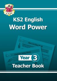 Book Cover for KS2 English Word Power. Year 3 Teacher Book by Emma Bonney, Ceara Hayden, Gordon Henderson, Sam Norman, Holly Poynton