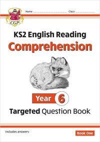Book Cover for KS2 English Year 6 Reading Comprehension Targeted Question Book - Book 1 (With Answers) by CGP Books