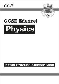 Book Cover for GCSE Physics Edexcel Answers (For Exam Practice Workbook) by CGP Books