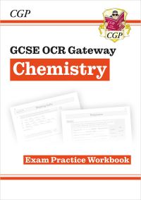 Book Cover for GCSE Chemistry OCR Gateway Exam Practice Workbook by CGP Books