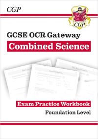 Book Cover for GCSE OCR Gateway Combined Science. Foundation Level Exam Practice Workbook by Ellen Burton