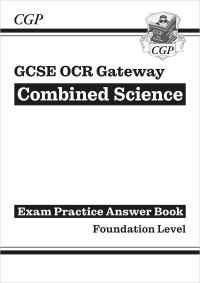 Book Cover for GCSE Combined Science OCR Gateway Answers (For Exam Practice Workbook) - Foundation by CGP Books
