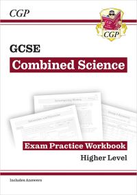 Book Cover for GCSE Combined Science Exam Practice Workbook - Higher (Includes Answers) by CGP Books