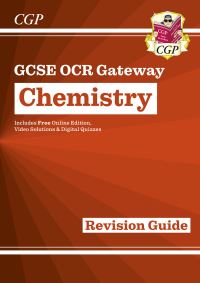 Book Cover for GCSE Chemistry OCR Gateway Revision Guide by CGP Books