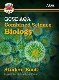Book Cover for GCSE Combined Science Biology AQA Student Book (Includes Online Edition, Videos and Answers) by CGP Books