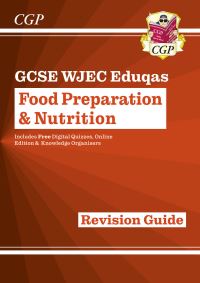 Book Cover for GCSE Food Preparation & Nutrition WJEC Eduqas Revision Guide (With Online Edition and Quizzes) by CGP Books