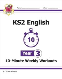 Book Cover for KS2 Year 3 English 10-Minute Weekly Workouts by CGP Books