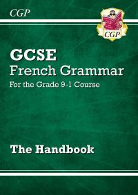 Book Cover for KS3 & GCSE French Grammar by Lucy Forsyth, Rachel Grocott, Matt Topping, Jennifer Underwood