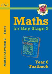 Book Cover for KS2 Maths Year 6 Textbook by CGP Books