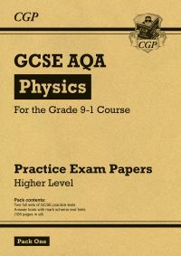 Book Cover for GCSE Physics AQA Practice Papers by CGP Books
