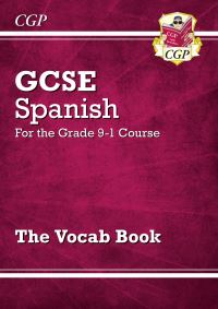 Book Cover for GCSE Spanish Vocab Book (For Exams in 2025) by CGP Books