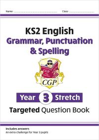 Book Cover for KS2 English Year 3 Stretch Grammar, Punctuation & Spelling Targeted Question Book (w/Answers) by CGP Books