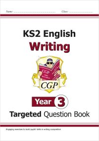Book Cover for KS2 English Year 3 Writing Targeted Question Book by CGP Books