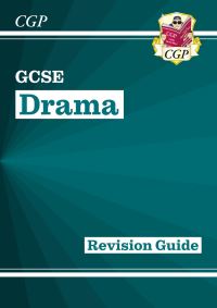 Book Cover for GCSE Drama Revision Guide by CGP Books