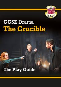Book Cover for GCSE Drama Play Guide - The Crucible by CGP Books