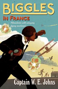 Book Cover for Biggles in France by W E Johns