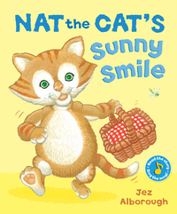 Book Cover for Nat the Cat's Sunny Smile by Jez Alborough