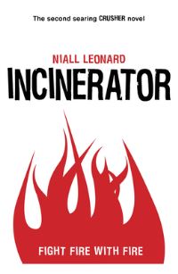 Book Cover for Incinerator by Niall Leonard