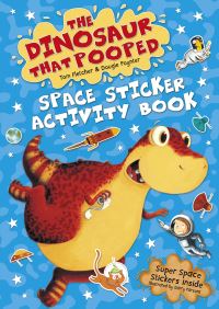 Book Cover for The Dinosaur That Pooped Space! by Tom Fletcher, Dougie Poynter