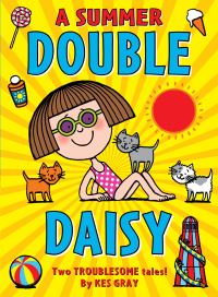 Book Cover for A Summer Double Daisy by Kes Gray, Kes Gray