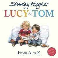 Book Cover for Lucy & Tom by Shirley Hughes