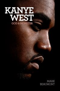 Book Cover for Kanye West by Mark Beaumont