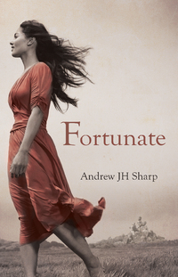 Book Cover for Fortunate by Andrew J H Sharp