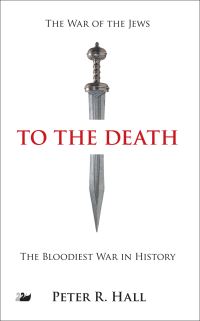 Book Cover for To the Death by Peter R Hall