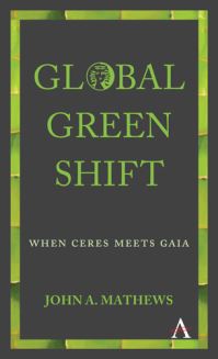 Book Cover for Global Green Shift by John A Mathews
