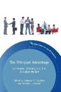 Book Cover for The Bilingual Advantage by Rebecca M. Callahan, Patricia C. Gandara