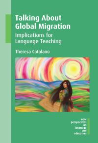 Book Cover for Talking About Global Migration by Theresa Catalano