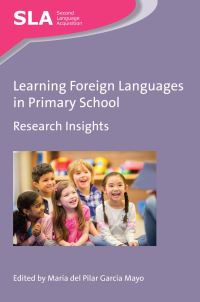 Book Cover for Learning Foreign Languages in Primary School by María del Pilar García Mayo