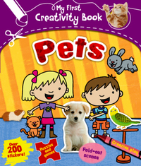 Book Cover for My First Creativity Book - Pets by Mandy Archer
