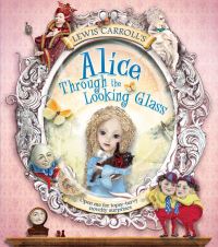 Book Cover for Alice Through the Looking Glass by Kay Woodward