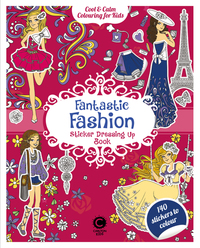 Book Cover for Cool & Calm Colouring Fantastic Fashion Sticker Book by Christine Alcouffe