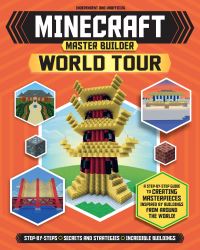 Book Cover for Minecraft Master Builder World Tour by Joey Davey, Will Jewitt, Darcy Myles, Juliet Stanley