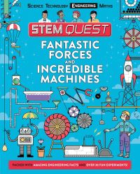 Book Cover for Fantastic Forces and Incredible Machines by Nick Arnold